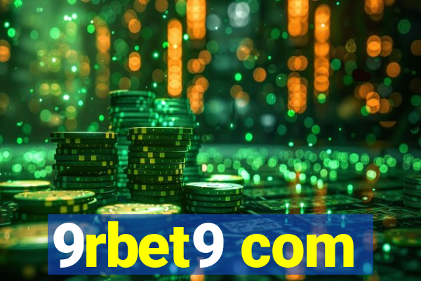 9rbet9 com